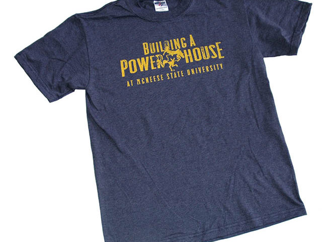 McNeese State University - PowerHouse - Shirt Design